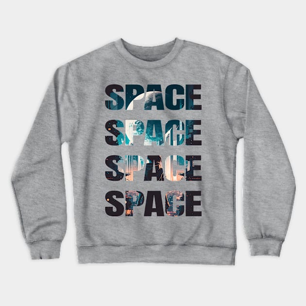 Lost in Space, The Space Traveler Series Crewneck Sweatshirt by Seamazing